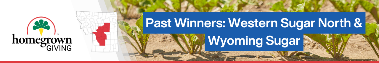 past winners: Western Sugar North & Wyoming Sugar region